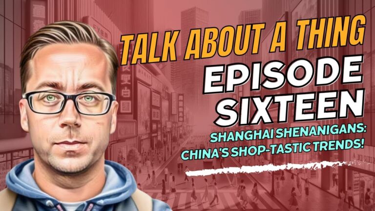 Shanghai Shenanigans: Unpacking China's Shop-tastic Trends
